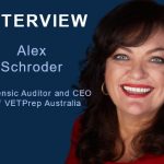Interview with Forensic Auditor and CEO of VETPrep Australia – Alex Schroder